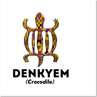 DENKYEM (Crocodile) Posters and Art